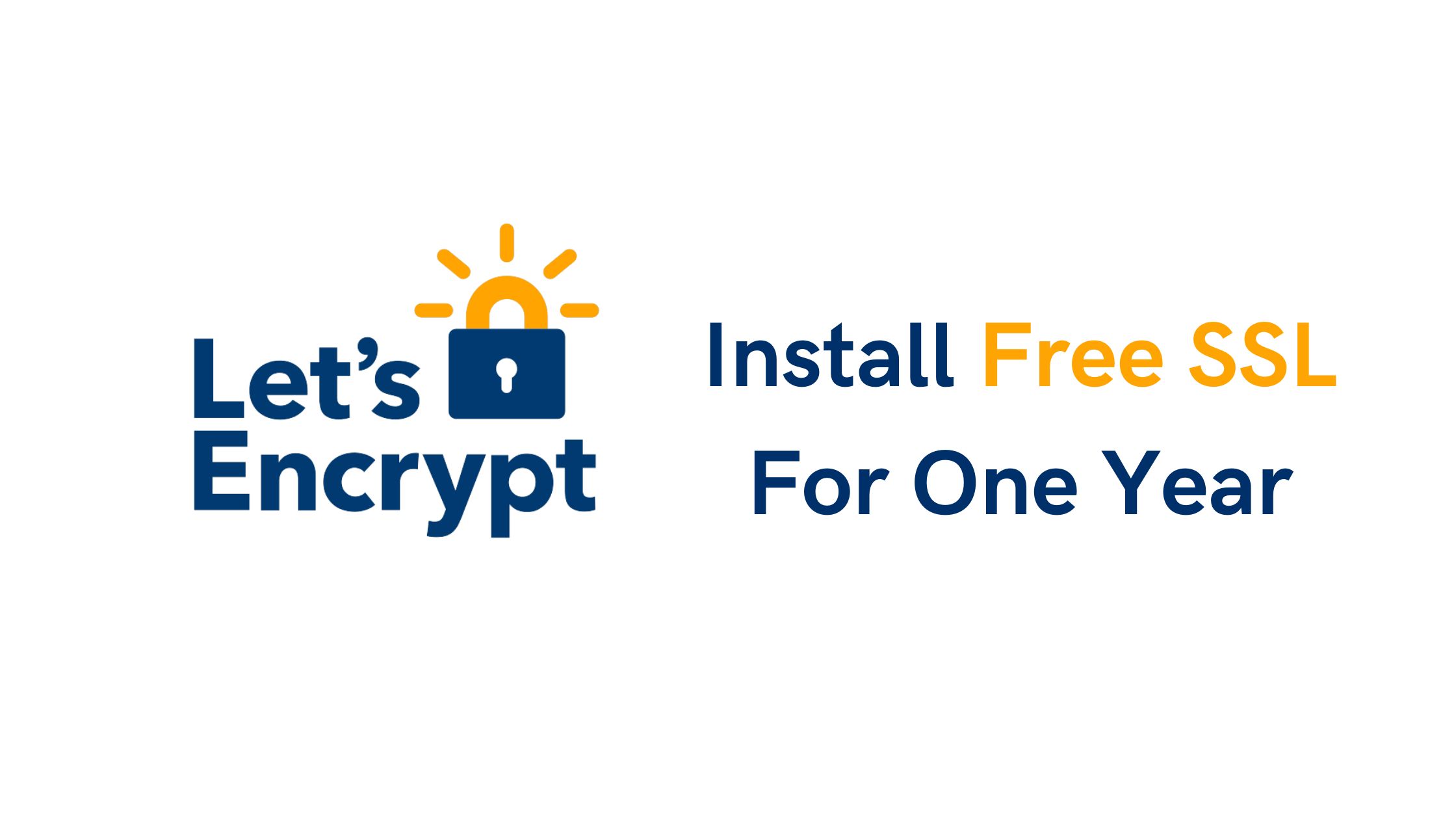 How To Install Free SSL For One Year In 2023