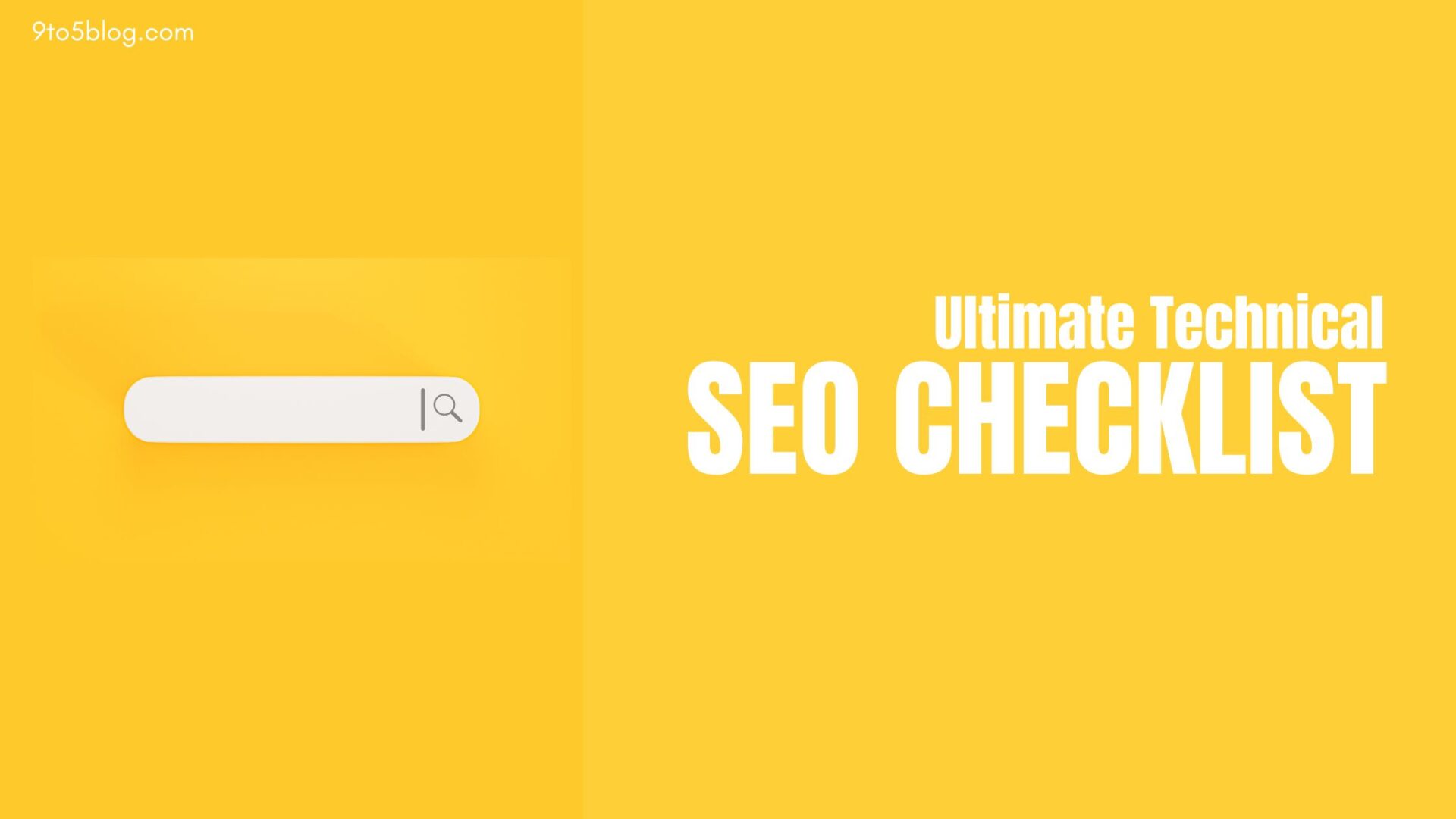 Ultimate Technical SEO Checklist In 2025 [Tools Included]